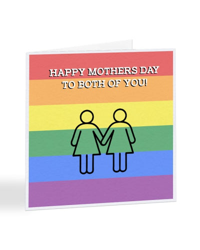 LGBTQ+ Mother's Day  - Mother's Day Greetings Card