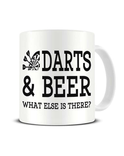Darts and Beer What Else is There Ceramic Mug