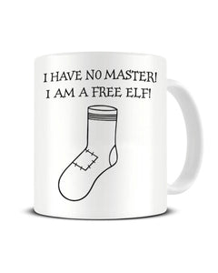 I Have No Master, I Am A Free Elf - Dobby Ceramic Mug