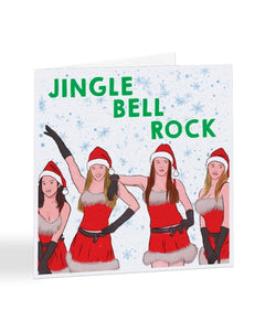 Jingle Bell Rock - Mean Girls Funny Christmas Card