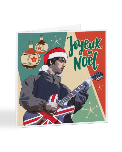Joyeux Noel - Noel Gallagher - OASIS - Christmas Card