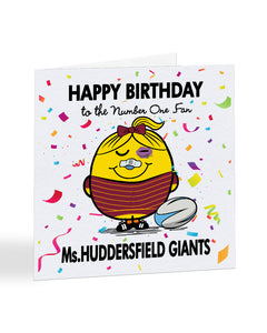 Ms Huddersfield Giants - To The Number One Female Fan Supporter - Rugby - Birthday Greetings Card - A1034