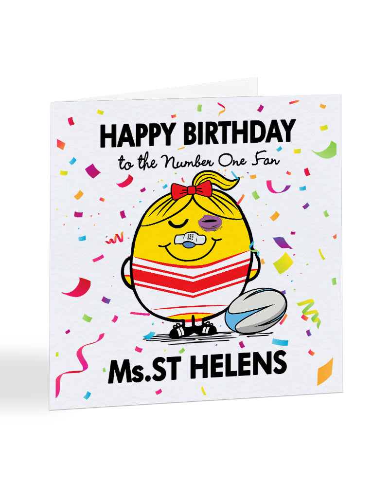 Ms St Helens - To The Number One Female Fan Supporter - Rugby - Birthday Greetings Card - A1039