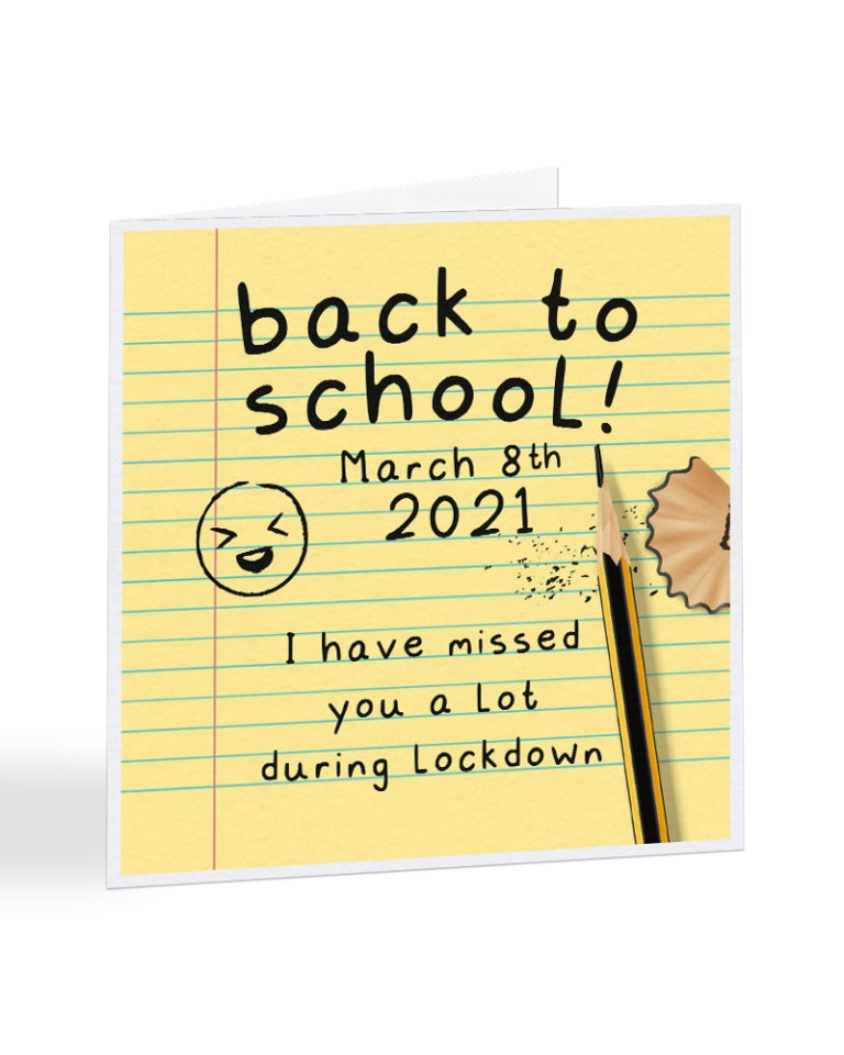 I Have Missed You a Lot During Lockdown - Back to School Teacher Card - Teacher Greetings Card - A1080