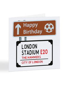 A2205 - Happy Birthday Football Street Road Sign - West Ham - Birthday Card
