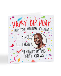 "Mentally dating Terry Crews" - Happy Birthday card