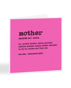 Dictionary Definition Of Mum - Funny Joke - Mother's Day Greetings Card