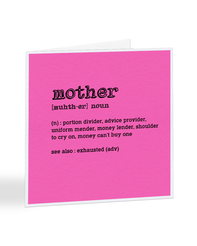 Dictionary Definition Of Mum - Funny Joke - Mother's Day Greetings Card