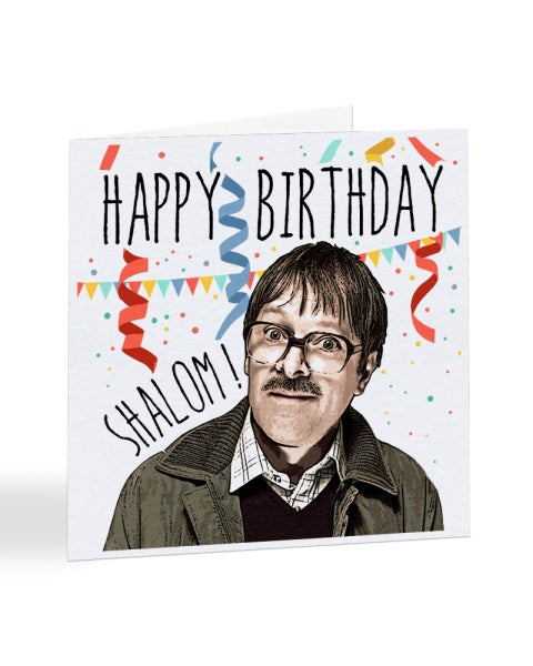 Shalom - Jim Friday Night Dinner Birthday Greetings Card