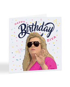 Happy Birthday Diva - Gemma Collins Birthday Greetings Card