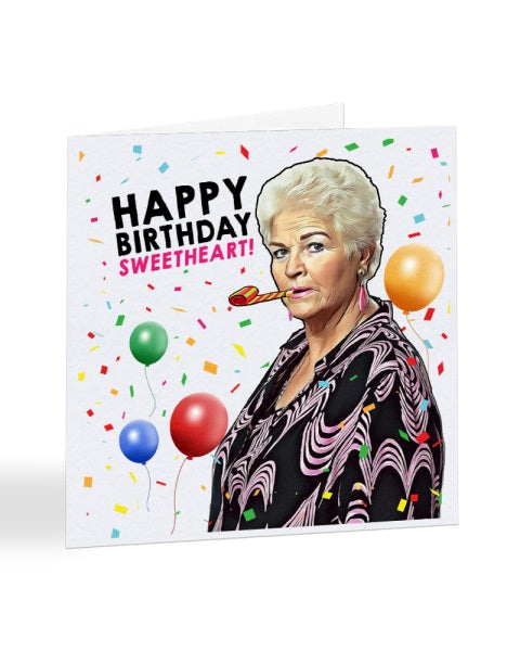 Happy Birthday Sweetheart - Pat Butcher - Eastenders Birthday Greetings Card