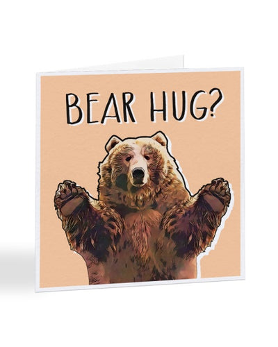 Bear Hug - Funny - Get Well Soon Greetings Card