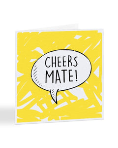 Cheers Mate - Thank You Greetings Card