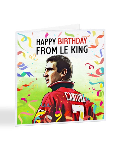 Happy Birthday From Le King - Eric Cantona - Jürgen Klopp - Football Legends Birthday Greetings Card