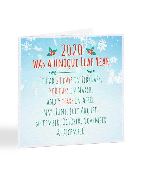2020 Was a Unique Leap Year - Funny Joke - Christmas Card