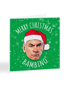 Merry Christmas Bambino - Martin Friday Night Dinner - Christmas Card