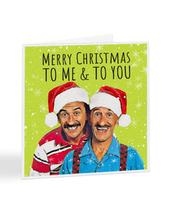 Merry Christmas To Me and To You - Chuckle Brothers - Christmas Card