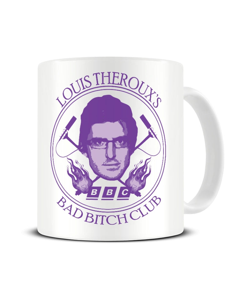 Louis Theroux's Bad B Club - Mug