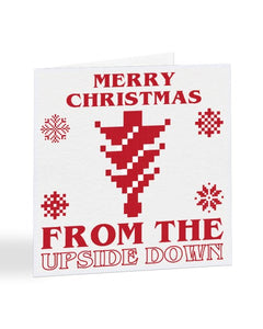 Merry Christmas From The Upside Down Christmas Card