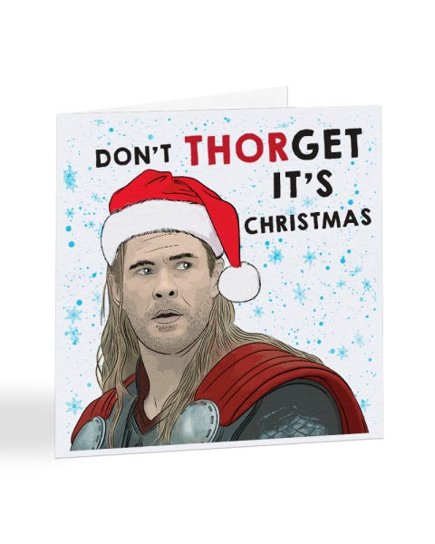 Don't THORget It's Christmas - Funny Thor Ragnarok - Superhero - Christmas Card