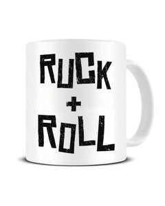 Ruck And Roll Funny Rugby Sports Ceramic Mug