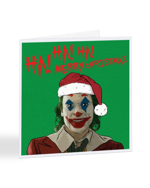 Ha Ha Ha Merry Christmas - Joker Movie - Christmas Card