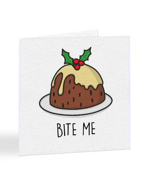 Bite Me Christmas Card