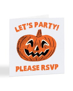 Let's Party - Please RSVP - Halloween Party - Funny RSVP Greetings Card