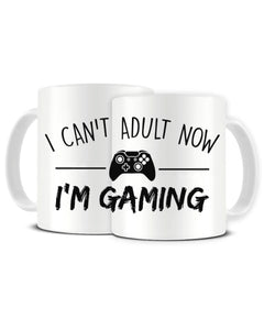 I Can't Adult Now I'm Gaming Funny Video Game Ceramic Mug