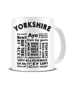 Yorkshire Slang - Regional Dialect - Funny Ceramic Mug