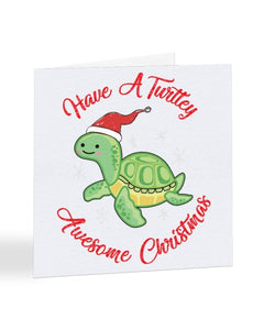 Have a Turtley Awesome Christmas Card