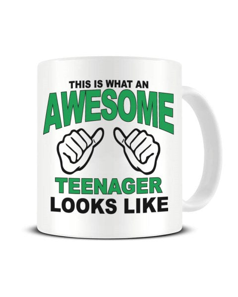 This Is What An Awesome TEENAGER looks Like - Ceramic Mug