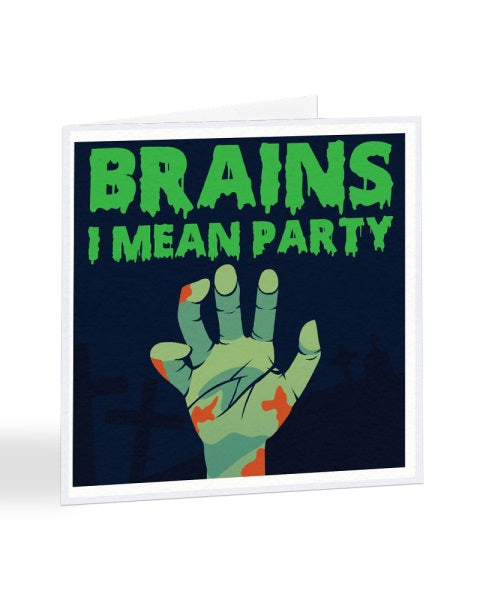 Brains I Mean Party - Halloween Party - Funny RSVP Greetings Card