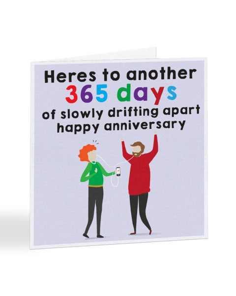 Here's To Another 365 Days - Funny Anniversary - Greetings Card