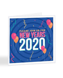 Please Join Us For New Years 2020 - Party Invite - Funny RSVP Greetings Card