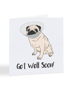 Get Well Soon Pug Dog Greetings Card