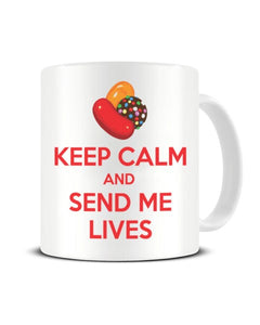 Keep Calm And Send Me Lives - Candy Crush Inspired Ceramic Mug