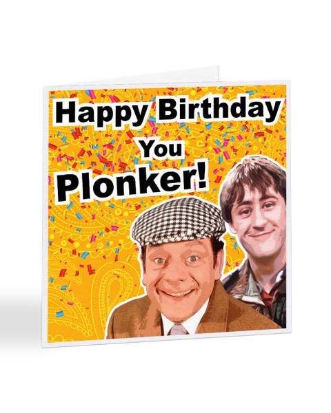 Happy Birthday You Plonker - Funny Celebrity Birthday Greetings Card