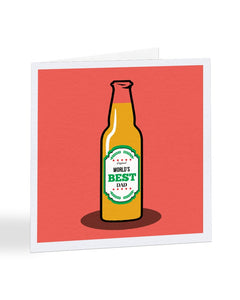 "World's Best Dad" Beer Bottle - Father's Day Card